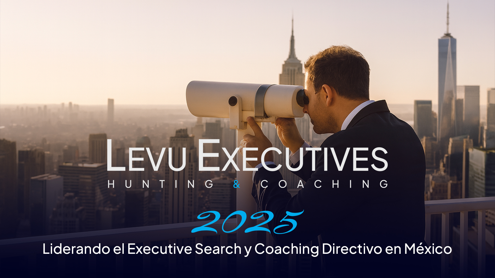 Levu Executives Liderando el Executive Search y Coaching Directivo en México